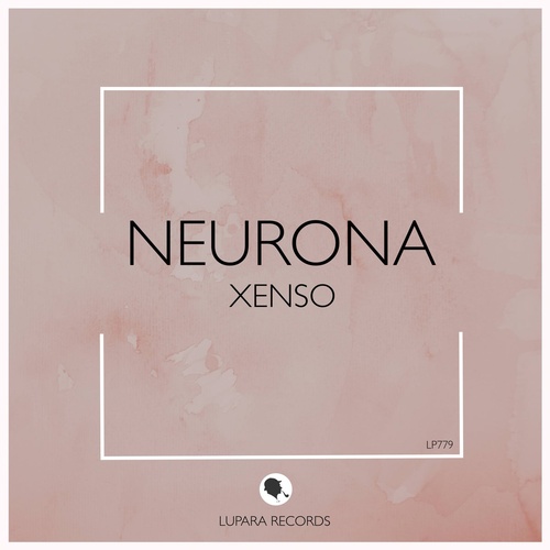 Xenso - Neurona [LP779]